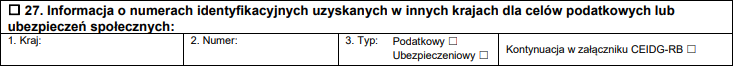 Założenie działalności gospodarczej przez Internet - 27. Informacja o numerach identyfikacyjnych uzyskanych w innych krajach dla celów podatkowych lub ubezpieczeń społecznych